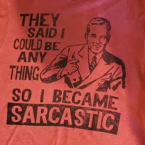 Sarcasm theme t-shirt Men Size S